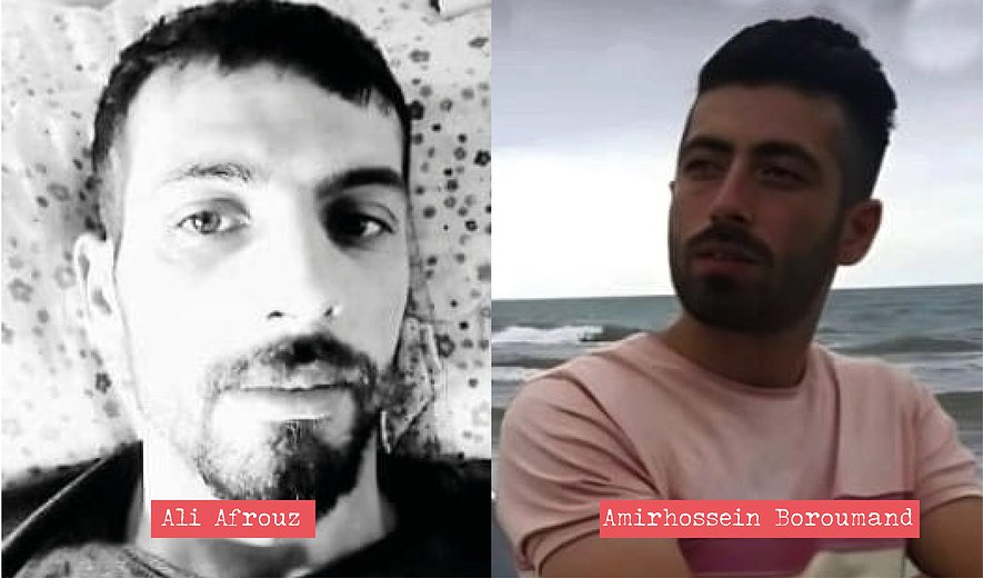 Ali Afrouz and Amirhossein Boroumand Executed in Lahijan