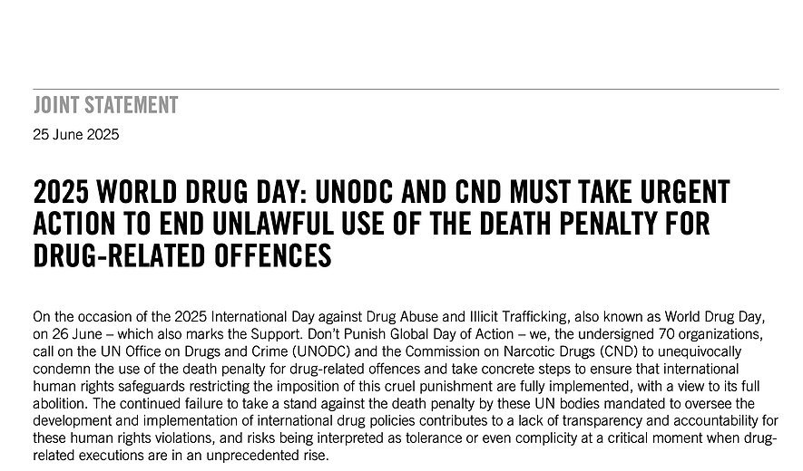 UNODC and CND Should Take Urgent Action Against Death Penalty for Drugs