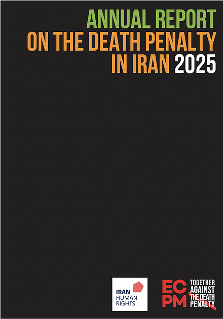 2025 Annual Report on the Death Penalty in Iran
